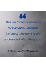 Catholic Answers Purgatory Is for Real