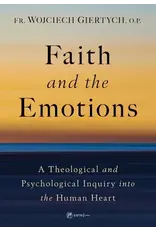 EWTN Publishing Faith and the Emotions