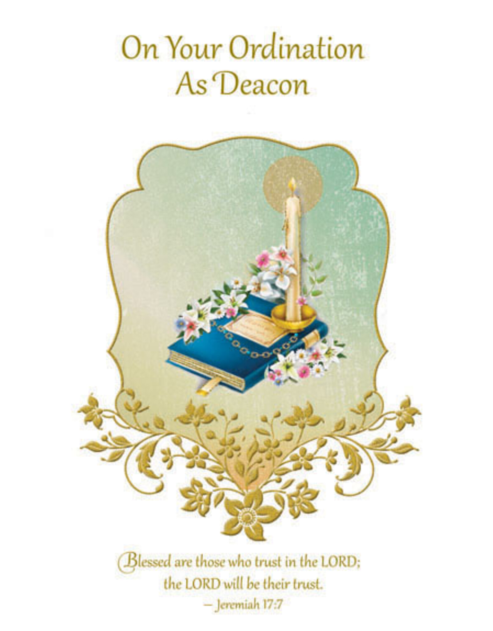 Greetings of Faith Card - Deacon Ordination, Jeremiah 17:7