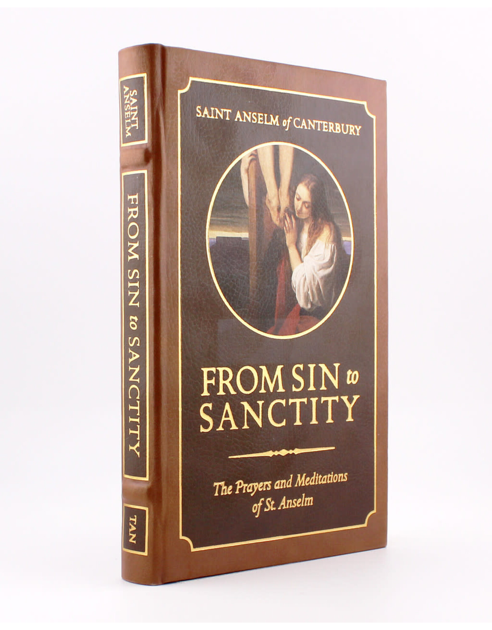 Tan Books (St. Benedict Press) From Sin to Sanctity: Prayers & Meditations of St. Anselm