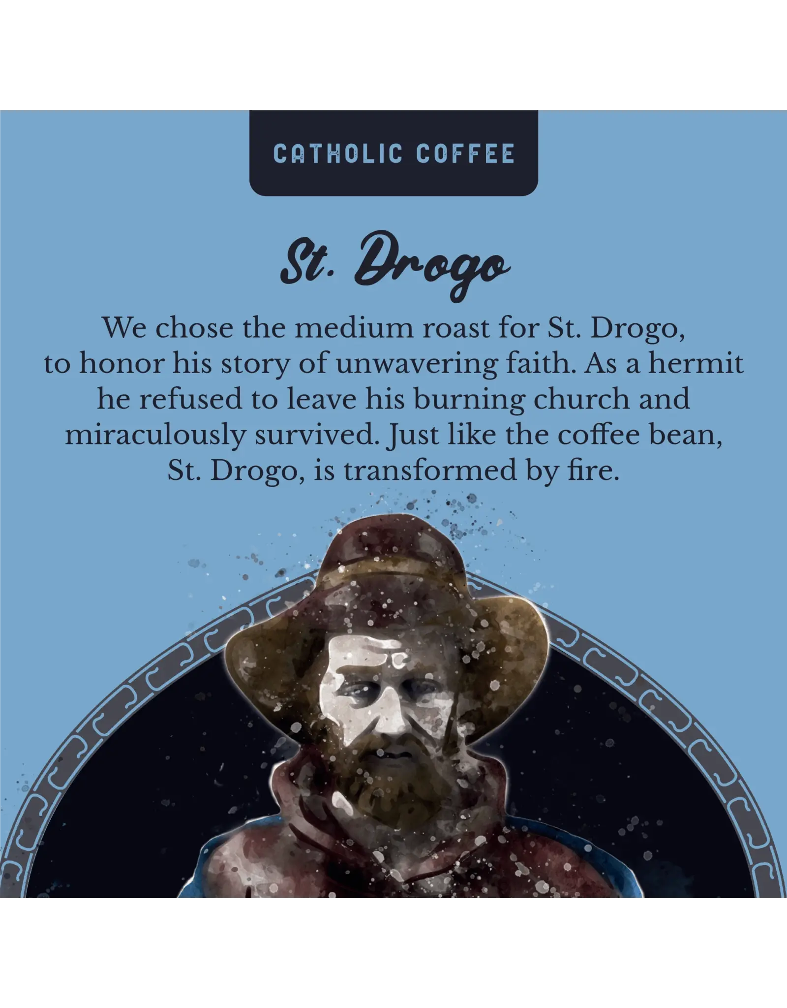 Catholic Coffee Coffee - St. Drogo (Ethiopian Medium Roast)