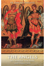Tan Books (St. Benedict Press) Angels: In Catholic Teaching & Tradition
