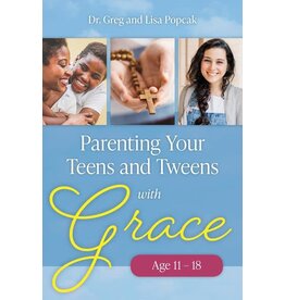 OSV (Our Sunday Visitor) Parenting Your Teens & Tweens with Grace (Age 11 - 18)