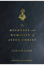 Tan Books (St. Benedict Press) The Meekness and Humility of Jesus Christ: A Life to be Learned