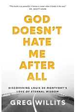 Sophia Institue Press God Doesn’t Hate Me, After All