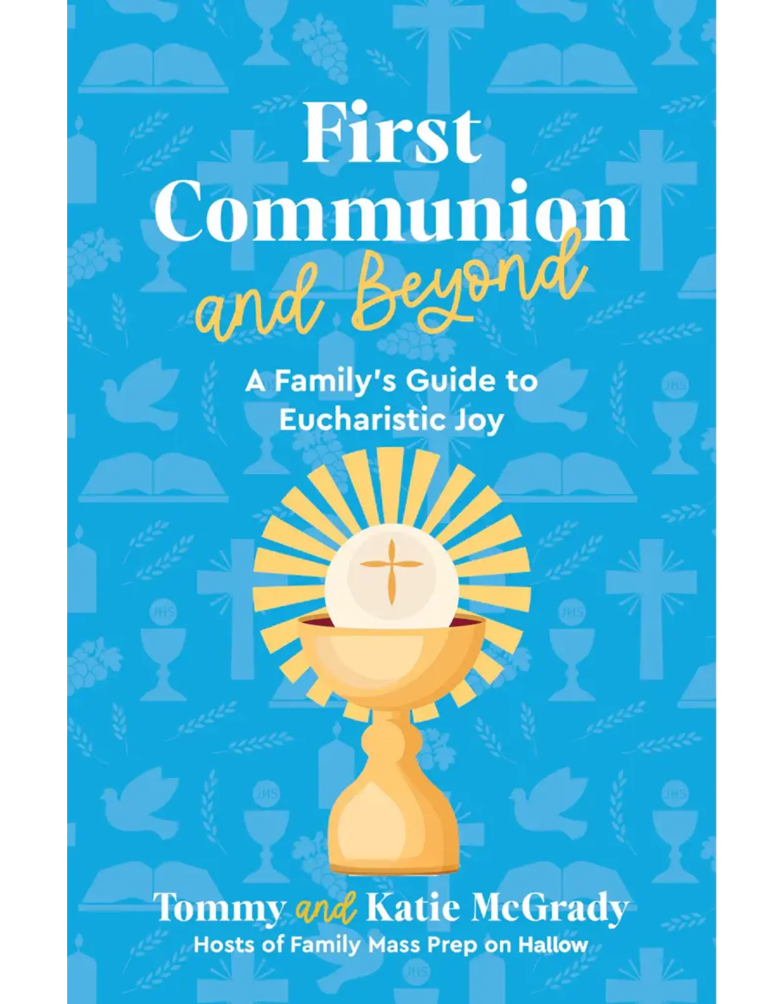 Ave Maria First Communion and Beyond