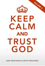Word & Spirit Keep Calm & Trust God, Vol 2