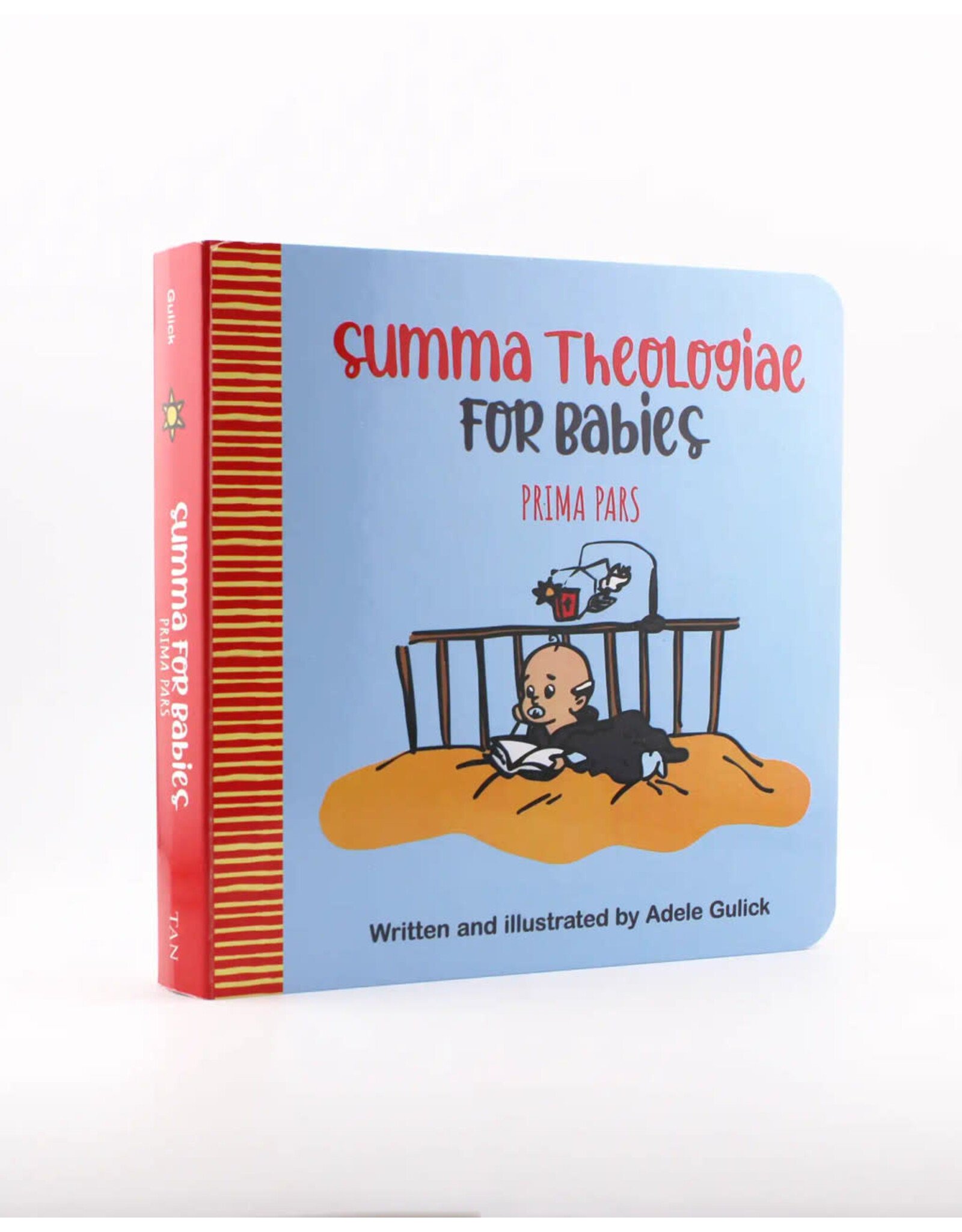 Tan Books (St. Benedict Press) Summa Theologiae for Babies: Prima Pars