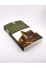 Tan Books (St. Benedict Press) The American Catholic Land Movement: Past, Present, and Future