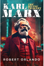Tan Books (St. Benedict Press) Karl Marx: The Divine Tragedy