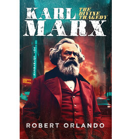 Tan Books (St. Benedict Press) Karl Marx: The Divine Tragedy
