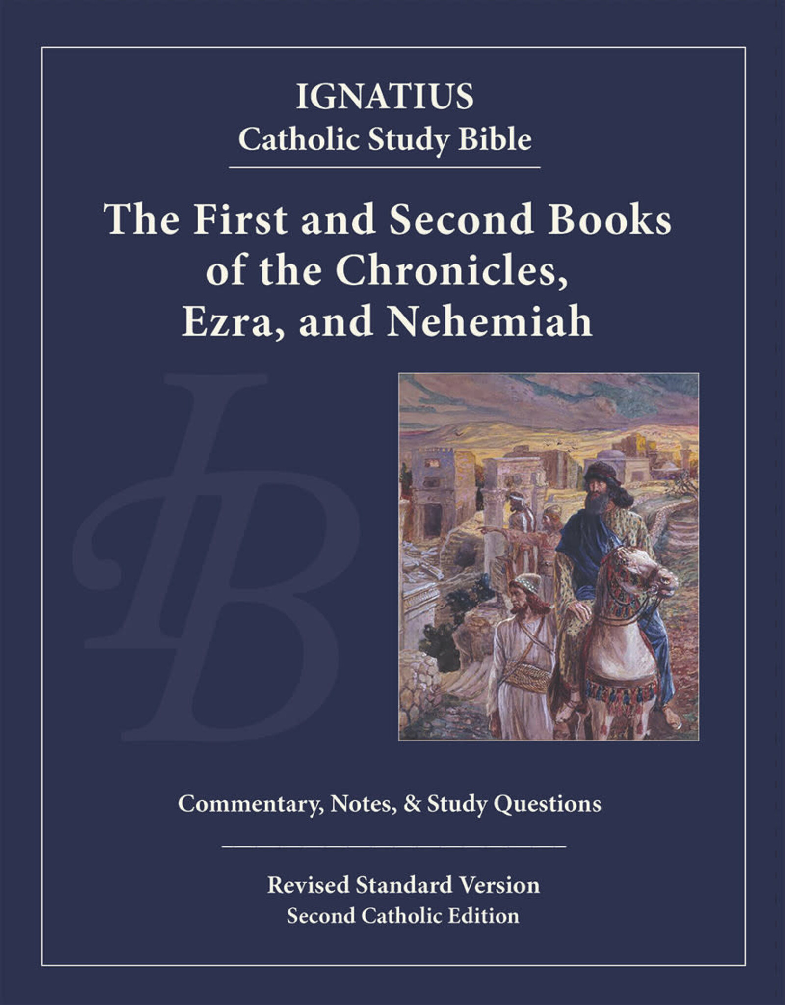 Ignatius Press RSV Ignatius Catholic Study Bible-1st & 2nd Chronicles, Ezra, Nehemiah