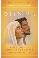 Ave Maria Witness: Guided Lent Journal for Prayer & Meditation