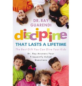Sophia Institue Press Discipline that Lasts a Lifetime: The Best Gift You Can Give Your Kids