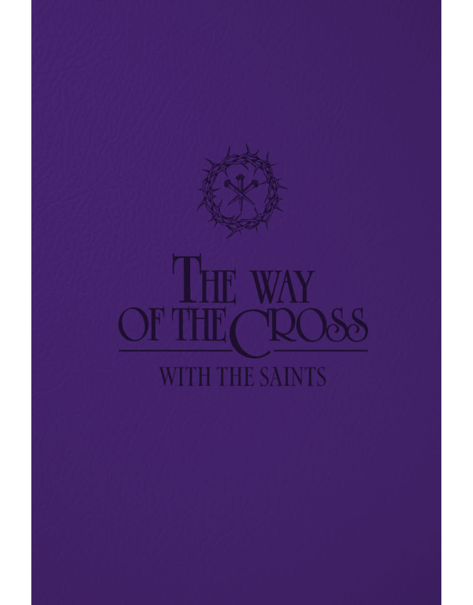 Tan Books (St. Benedict Press) Way of the Cross with the Saints