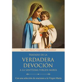 Origen Tratado de la Verdadera Devoción a la Santísima Virgen María (True Devotion to Mary)