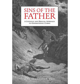 Tan Books (St. Benedict Press) Sins of the Father: A Catholic and Biblical Approach to Generational Curses