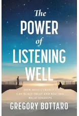 Sophia Institue Press The Power of Listening Well