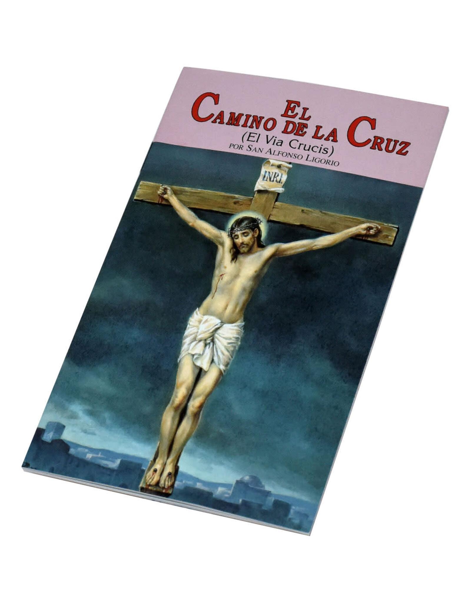 Catholic Book Publishing El Camino De La Cruz (El Via Crucis) (Way of the Cross by St. Alphonsus Liguori)