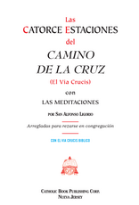 Catholic Book Publishing El Camino De La Cruz (El Via Crucis) (Way of the Cross by St. Alphonsus Liguori)