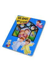 Catholic Book Publishing My Angel, My Friend (Window Book)
