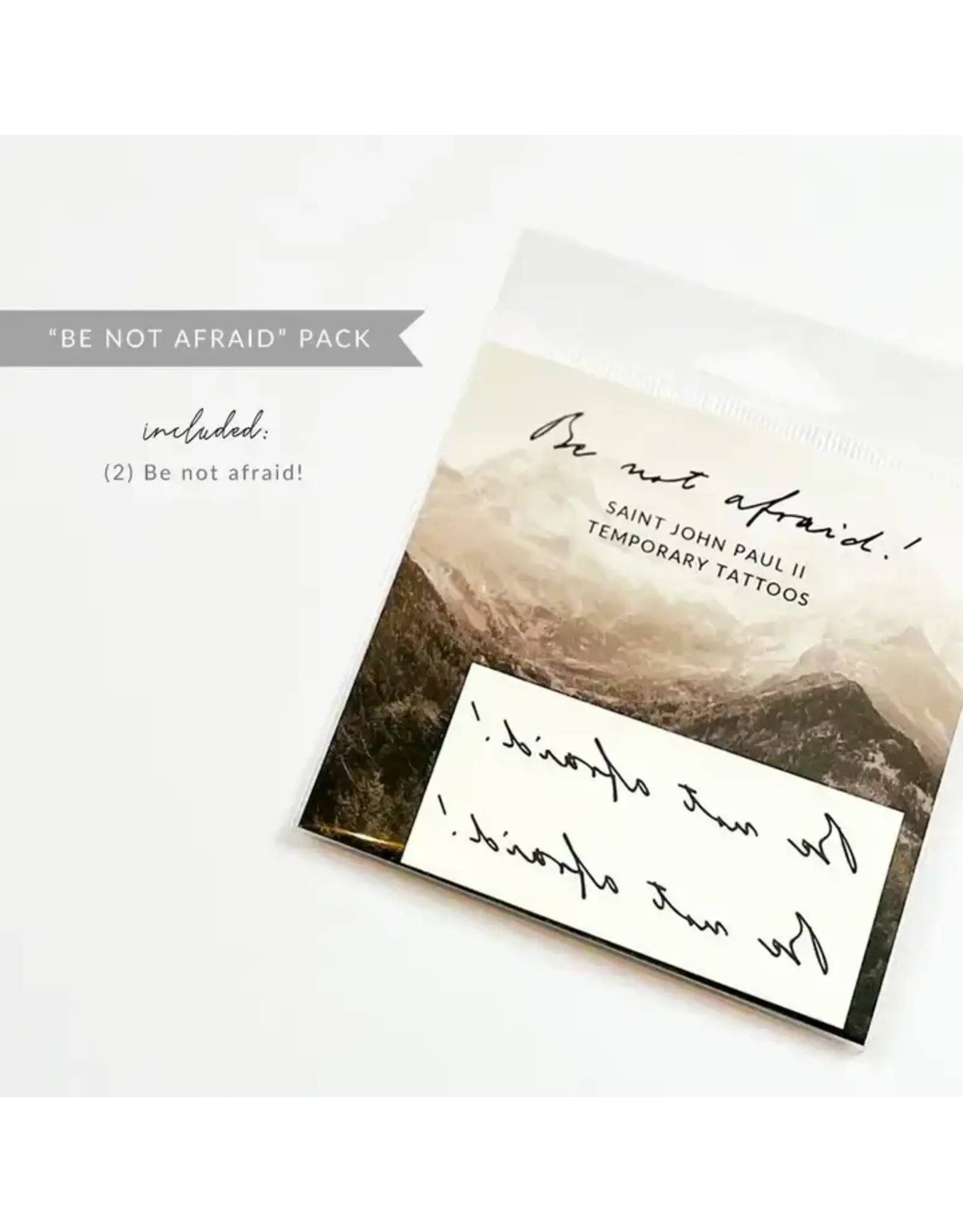 Just Love Prints Temporary Tattoos - Be Not Afraid