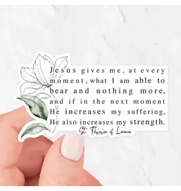 Just Love Prints Sticker - Jesus Gives Me (St. Therese of Lisieux)