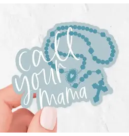 Just Love Prints Sticker - Call Your Mama