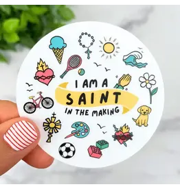 Just Love Prints Sticker - I Am A Saint in the Making
