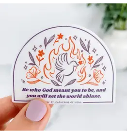 Just Love Prints Sticker - Set the World Ablaze (St. Catherine of Siena)