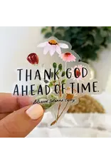 Just Love Prints Sticker - Thank God Ahead of Time (Blessed Solanus Casey)