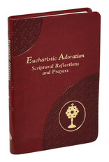 Catholic Book Publishing Eucharistic Adoration: Scriptural Reflections & Prayers