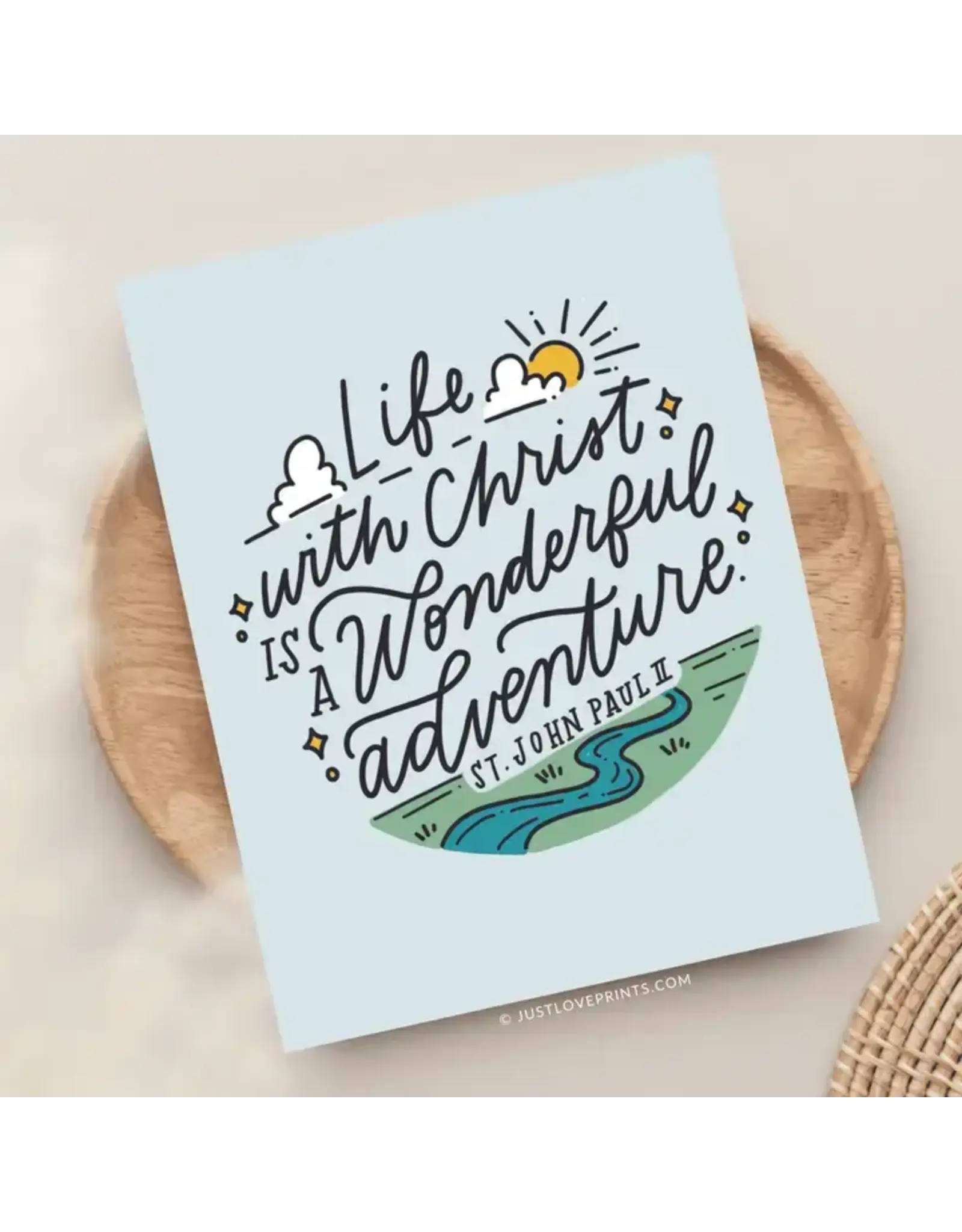 Just Love Prints Card - Life with Christ is a Wonderful Adventure (Blank Inside)
