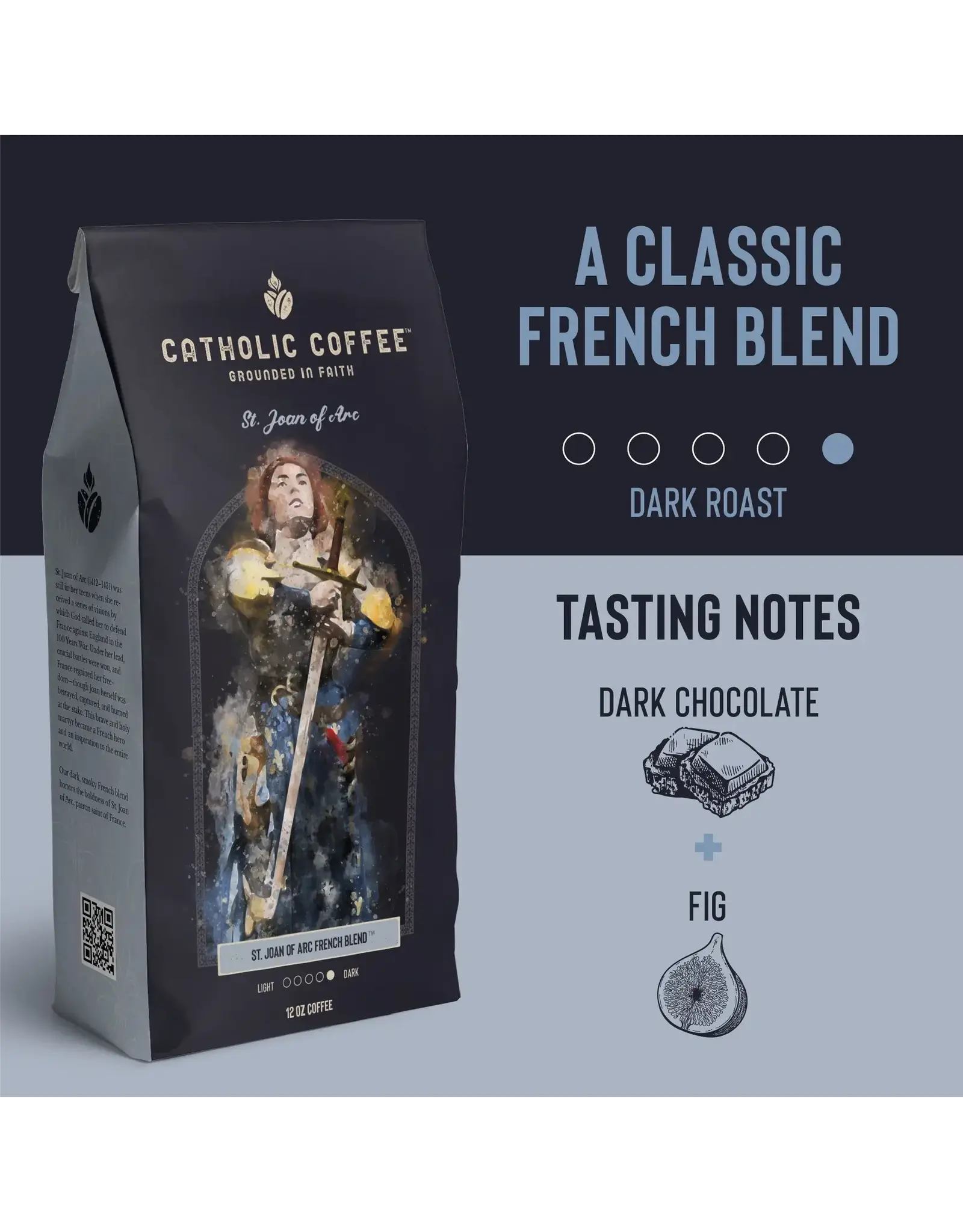 Catholic Coffee Coffee - St. Joan of Arc (French Roast)