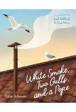 Sophia Institue Press White Smoke, Two Gulls, and a Pope