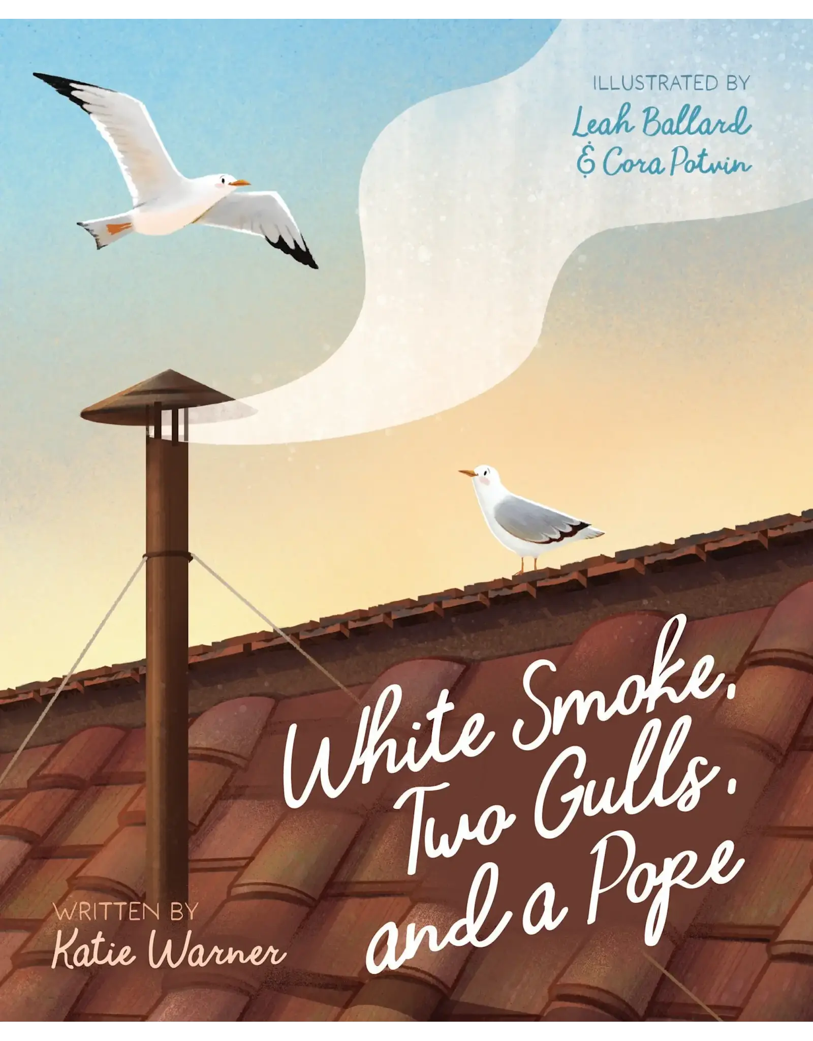 Sophia Institue Press White Smoke, Two Gulls, and a Pope