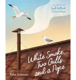 Sophia Institue Press White Smoke, Two Gulls, and a Pope