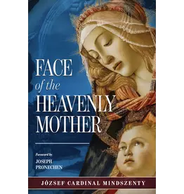 Sophia Institue Press The Face of the Heavenly Mother