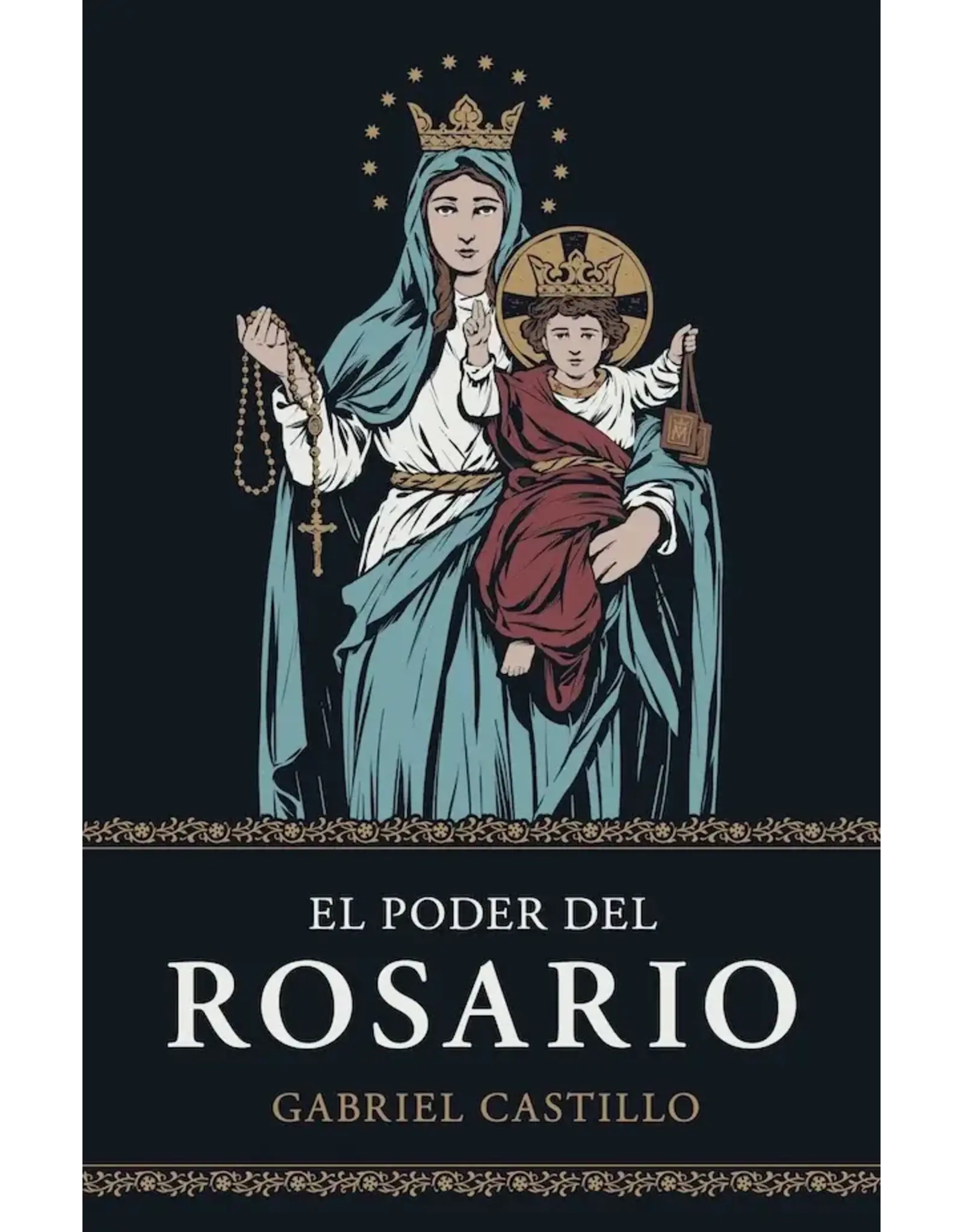 Sophia Institue Press El Poder del Rosario (The Power of the Rosary)