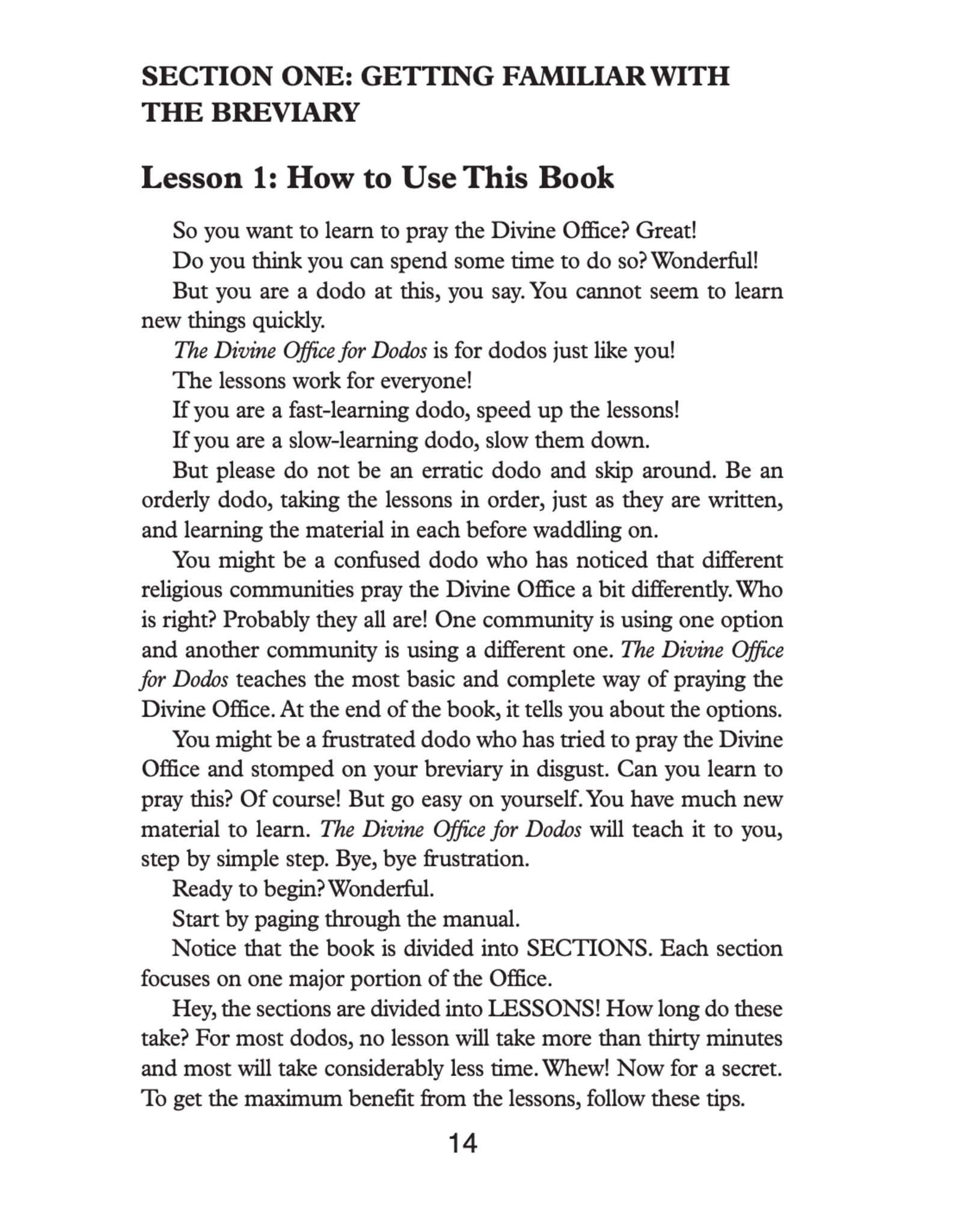 Catholic Book Publishing The Divine Office for Dodos: A Step-by-Step Guide to Praying the Liturgy of the Hours