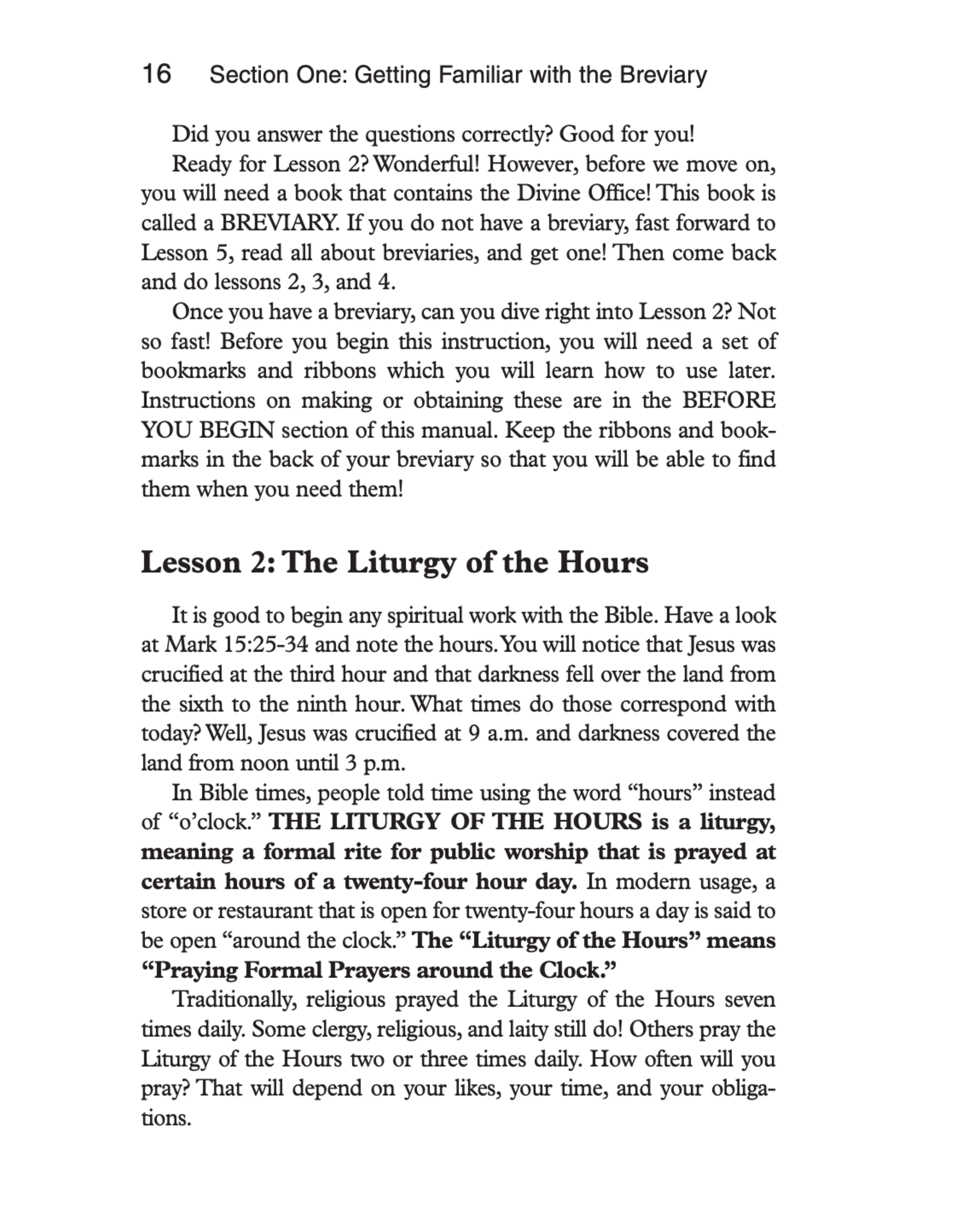 Catholic Book Publishing The Divine Office for Dodos: A Step-by-Step Guide to Praying the Liturgy of the Hours