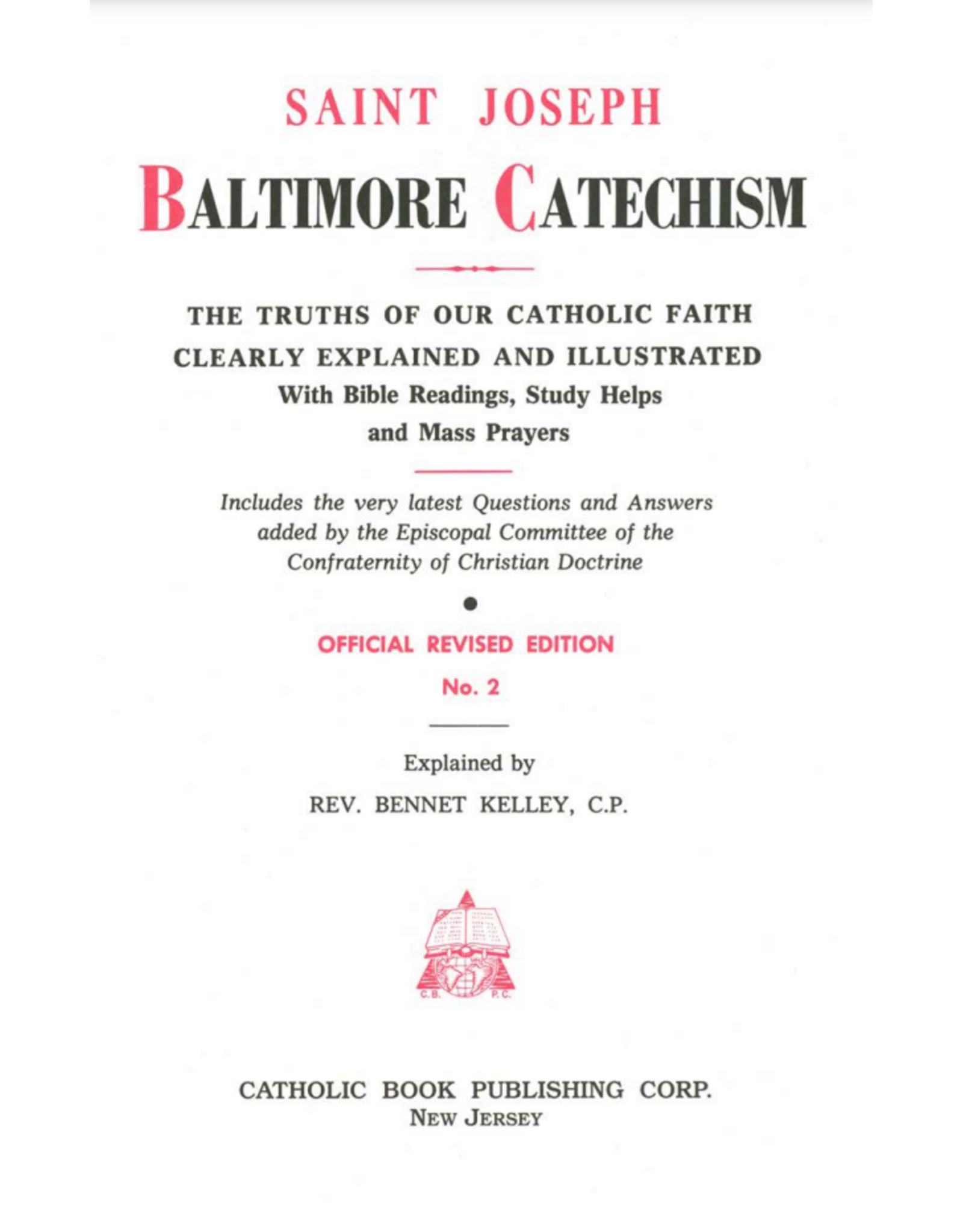 Catholic Book Publishing St. Joseph Baltimore Catechism (No. 2-Grades 6,7,8)