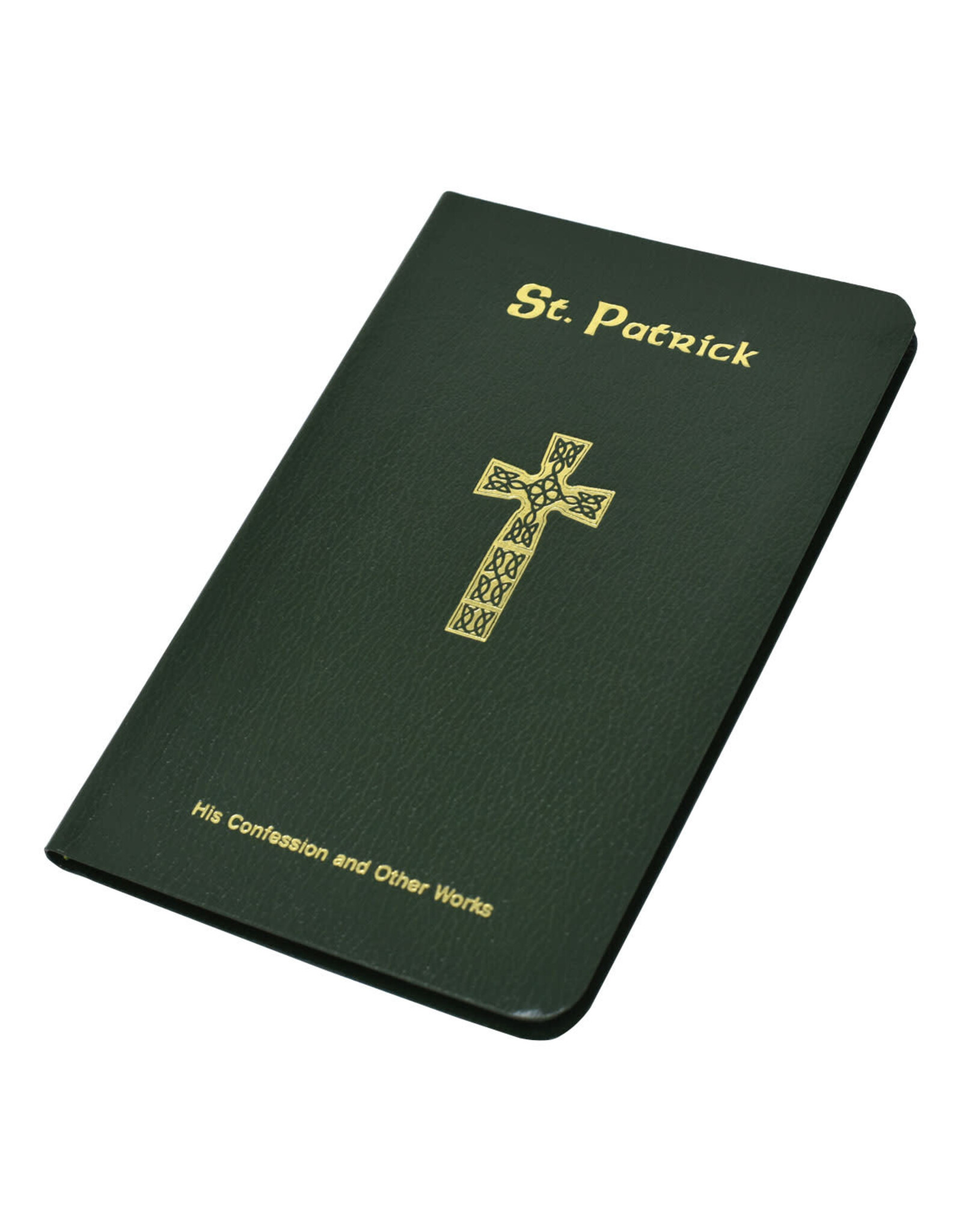 Catholic Book Publishing St. Patrick: His Confession And Other Works