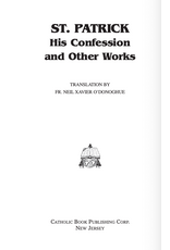 Catholic Book Publishing St. Patrick: His Confession And Other Works