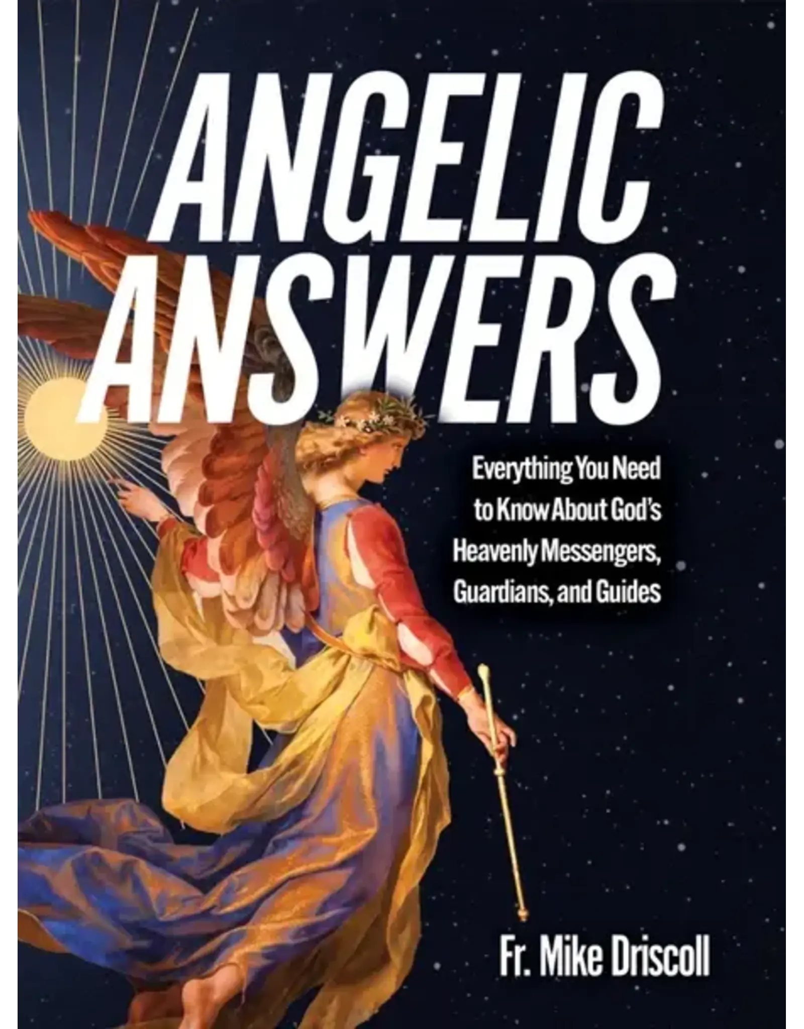 Catholic Answers Angelic Answers