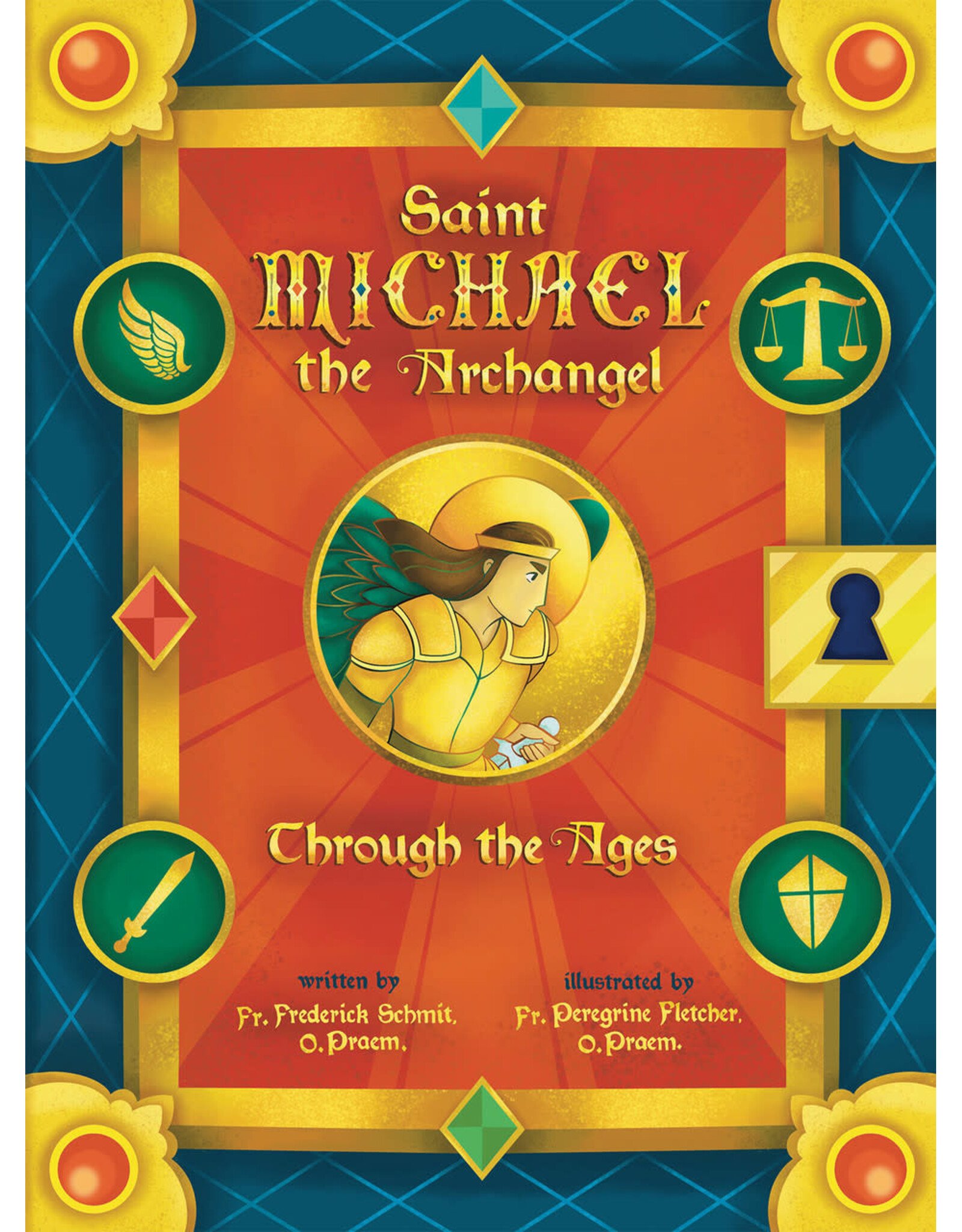 Tan Books (St. Benedict Press) Saint Michael the Archangel Through the Ages