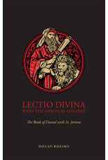 Tan Books (St. Benedict Press) Lectio Divina with the Spiritual Masters: The Book of Daniel with St. Jerome