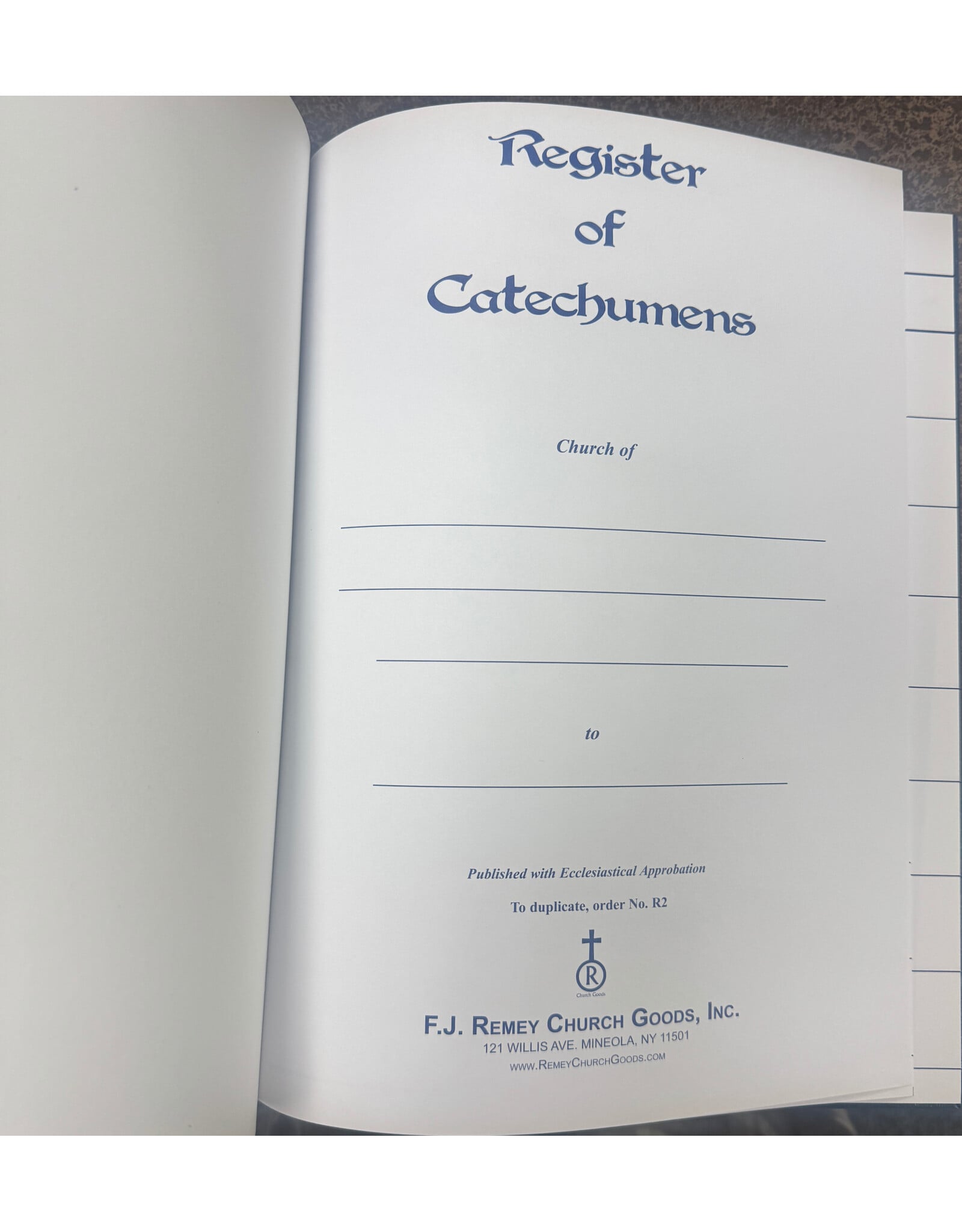 Remey, F.J. Register of Catechumens