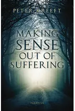 Ignatius Press Making Sense out of Suffering