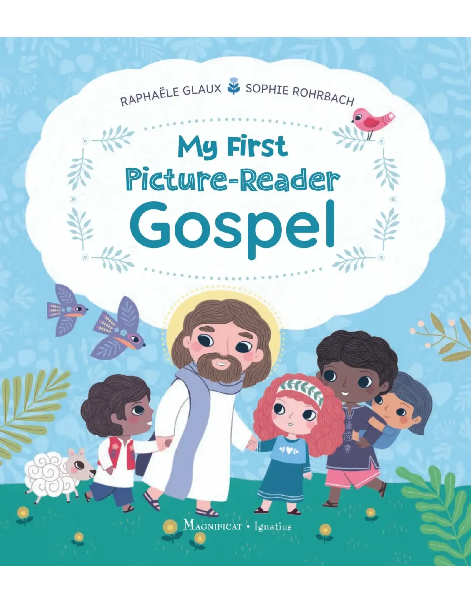 Magnificat Ignatius My First Picture-Reader Gospel
